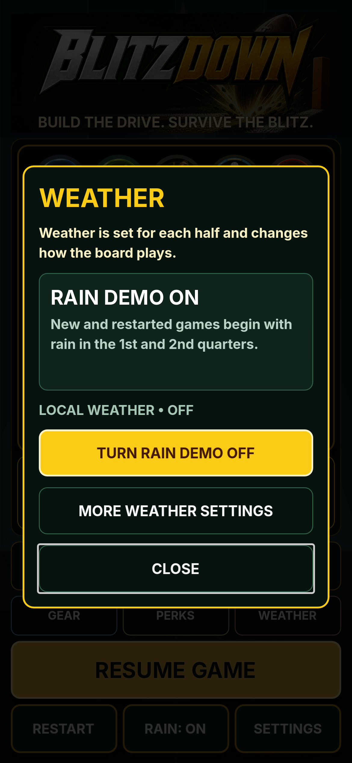 Current Blitzdown Weather panel explaining how Rain changes the board and showing that the Rain demo is active.